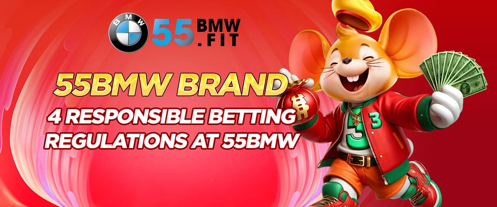 4 responsible betting regulations at 55BMW