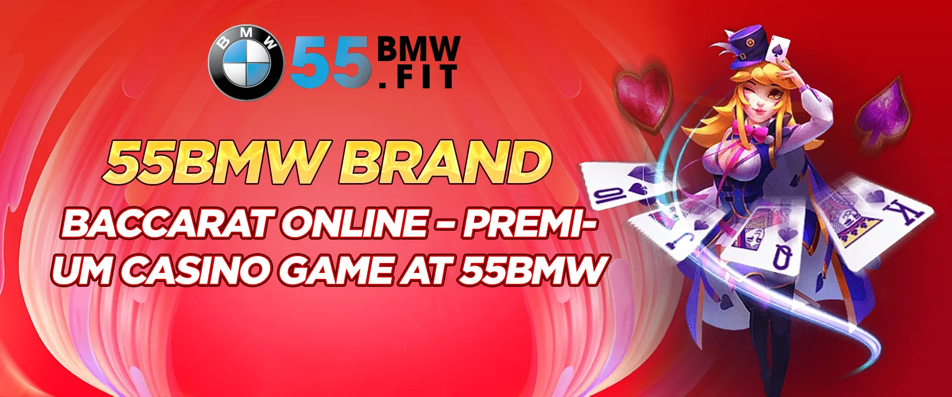 Baccarat Online - Premium Casino Game at 55BMW