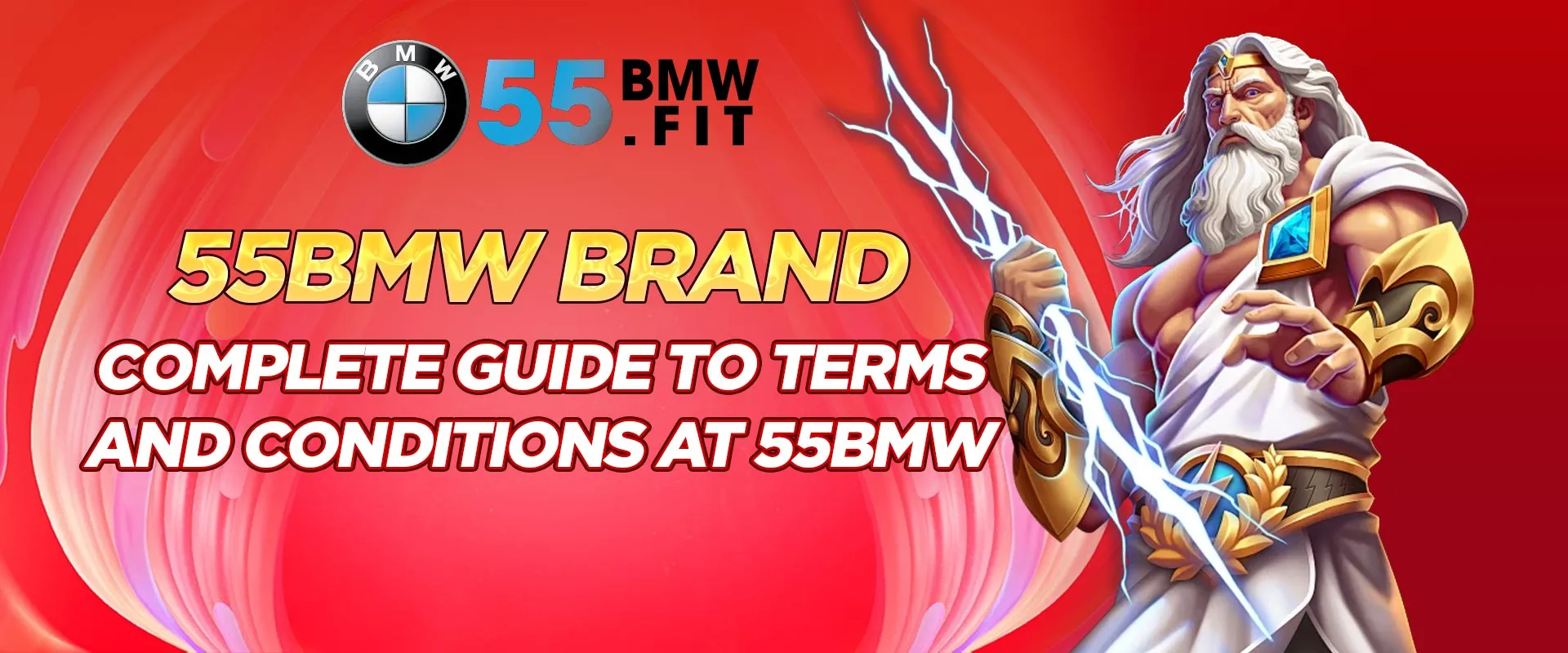 Complete Guide to Terms and Conditions at 55BMW